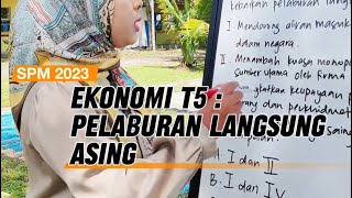 SPM Sebenar 2023 Kertas 1  Ekonomi Tingkatan 5  Pelaburan Langsung Asing [upl. by Ettenahs]