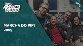 Marcha do Pipi 2019  Carnaval da Nazaré [upl. by Rennold]