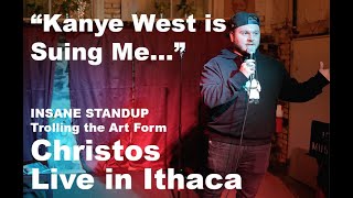 Christos Stand Up Comedy  Kanye West Suing Me Strangest Set Ever  Live at Ithaca Comedy Festival [upl. by Nageam875]