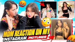 My Mom Reacting to My Instagram Pictures 😱😰 [upl. by Hoebart]