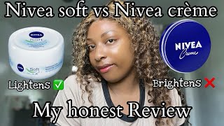 NIVEA SOFT FACE CREAM VS NIVEA CREME FACE CREAM  BEST IN LIGHTENING AND BRIGHTENING [upl. by Artemisia538]