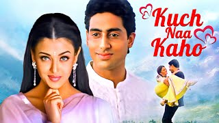 Aishawrya Rai amp Abhishekh Bachchan s Blockbuster Hindi Full Movie  KUCH NAA KAHO [upl. by Ailsa]