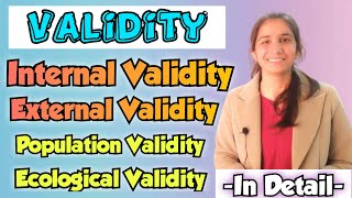 Validity  Internal amp External Validity  Population amp Ecological ValidityInculcateLearning Ravina [upl. by Hnim737]