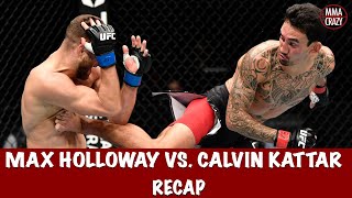 Max Holloway vs Calvin Kattar Recap  UFC Fight Island 7 [upl. by Rawna]