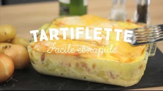 Tartiflette facile et rapide  CuisineAZ [upl. by Newmark986]