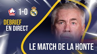 😡 LE MATCH DE LA HONTE LILLE 10 REAL MADRID [upl. by Nalyd804]