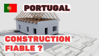 Construction au Portugal  Qualité ou Mythe [upl. by Megen515]