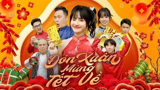 Parody Tết  ĐÓN XUÂN MỪNG TẾT VỀ  NHẠC TẾT 2024  OFFICIAL MV  VÊ VÊ CHANNEL [upl. by Kronick901]