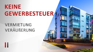 Vermögensverwaltende GmbH 15  Gewerbesteuer sparen durch die erweiterte Grundstückskürzung [upl. by Felecia893]