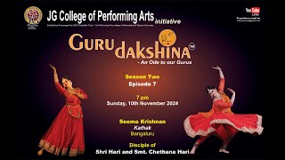 GURUDAKSHINA S2 E7  Seema Krishnan  Bijoy Shivram  JG Performing Arts [upl. by Fin]