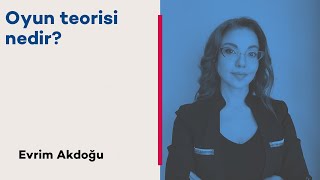 Oyun Teorisine Giriş [upl. by Ij]