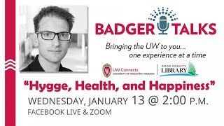 Hygge Health and Happiness BadgerTalk [upl. by Ailehpo]