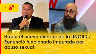 Carlos Carrillo nuevo Dir UNGRD en Sigue La W  Grabación involucra a fiscal con ‘Espartanos’ [upl. by Alyssa]