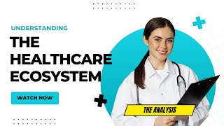 Understanding the Healthcare system A stepby step guide [upl. by Torbert227]