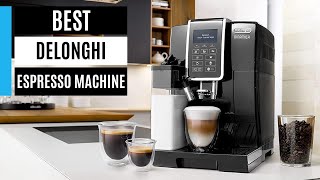 Best DeLonghi Espresso Machine 2024 [upl. by Yirinec]