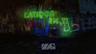 Zona Ganjah  Latidos En Ti Video Lyric Oficial [upl. by Ssew]