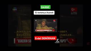 15 TEMMUZ DARBE GİRİŞİMİ İTİRAF [upl. by Ansel]