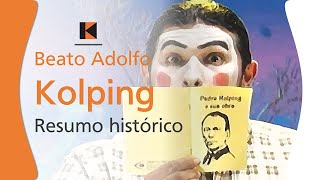 Beato Adolfo Kolping  Resumo histórico [upl. by Ellerehs]