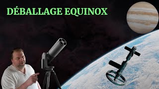 DÉBALLAGE EQUINOX [upl. by Easlehc]