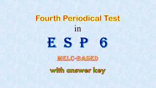 Fourth Periodical Test in EsP 6 with answer key melcbased [upl. by Janus]