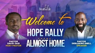 Hope Rally Sabbath Morning Feat Donnie McClurkin [upl. by Arodal]