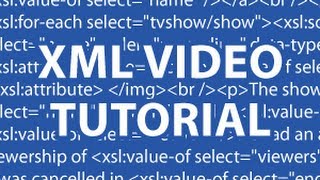 XML Video Tutorial [upl. by Worsham121]