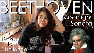 1 Min 10 Min 1 Hour Challenge Beethoven Moonlight Sonata Op27 No2  Mondscheinsonate [upl. by Hseham]