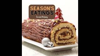 Seasons Eatings  Yule Log  Second Helping [upl. by Fini]