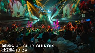 AFRO HOUSE DJ SET  AARON SEVILLA AT IBIZA CLUB CHINOIS [upl. by Nav]