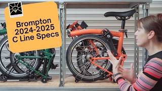 Brompton 2025 C Line Colours and Specs [upl. by Eilliw]