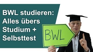 BWL studieren Alles übers BWLStudium  Selbsttest Tipps Erfahrungen Doku  M Wehrle [upl. by Yrhcaz]