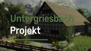 Ls22  Untergriesbach Projekt  Trailer [upl. by Enirahtac]