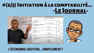 25  Initiation à la comptabilité JOURNAL [upl. by Ryley]