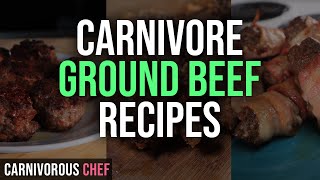 3 Ground Beef CARNIVORE DIET Recipes [upl. by Nodnol]