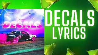 DECALS Lyricsdecals fortnite rarin lyrics [upl. by Adigirb]