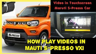 How to play Videos on Maruti Suzuki SPresso Infotainment main hood Maruti S presso by aamtech [upl. by Ameehs]