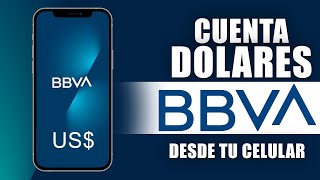 Como Abrir una Cuenta Dolares BBVA desde la app  Tutorial paso a paso [upl. by Harbird]