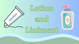 Lotion and Liniment [upl. by Pendleton]