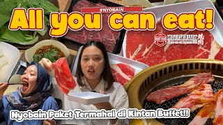 NYOBAIN PAKET TERMAHAL DI KINTAN BUFFET ALL YOU CAN EAT ‼️ BISA MAKAN STEAK SEPUASNYA 😱 [upl. by Nannerb]