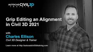 Grip Editing an Alignment in Civil 3D [upl. by Ikram]