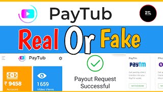 Paytub real or fake  withdrawal information  paytub is real or fake in hindi  paytub [upl. by Leonard]