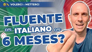 Quanto demora para ficar FLUENTE em italiano  VOLERCI e METTERCI em italiano com transcrição [upl. by Valentine]