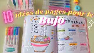 10 IDÉES de pages à mettre ABSOLUMENT dans son BULLET JOURNAL [upl. by Eppesiug]