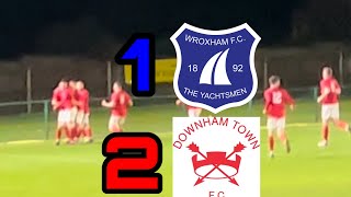 MASSIVE CUPSET Wroxham VS Downham Town Non League Wonders EP67 [upl. by Parthena]