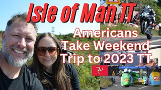 Americans’ Weekend Trip to Isle of Man TT [upl. by Ahsilav]