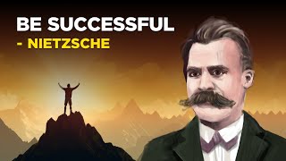 How To Be Successful  Friedrich Nietzsche Existentialism [upl. by Alilahk734]