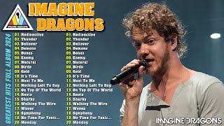 Imagine Dragons Top 100 Songs💥Imagine Dragons Best Playlist 2024💥 Thunder Demon [upl. by Clemens]