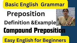 Preposition  Definition amp Example  Compound Preposition  English For Beginners  English Grammar [upl. by Enowtna]