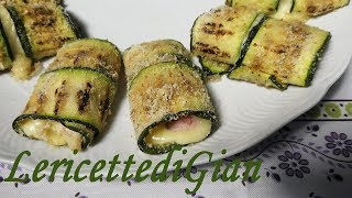 Ricetta involtini di zucchine al forno  Facile e veloce [upl. by Anehc]