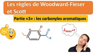 spectroscopie uvvisible 8  les règles de WoodwardFieser et Scott cas des carbonyles aromatiques [upl. by Ado905]